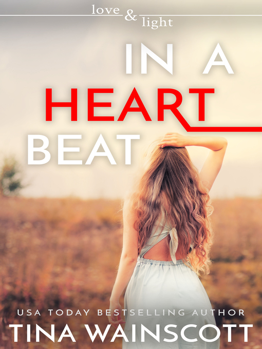 Title details for In a Heartbeat by Tina Wainscott - Available